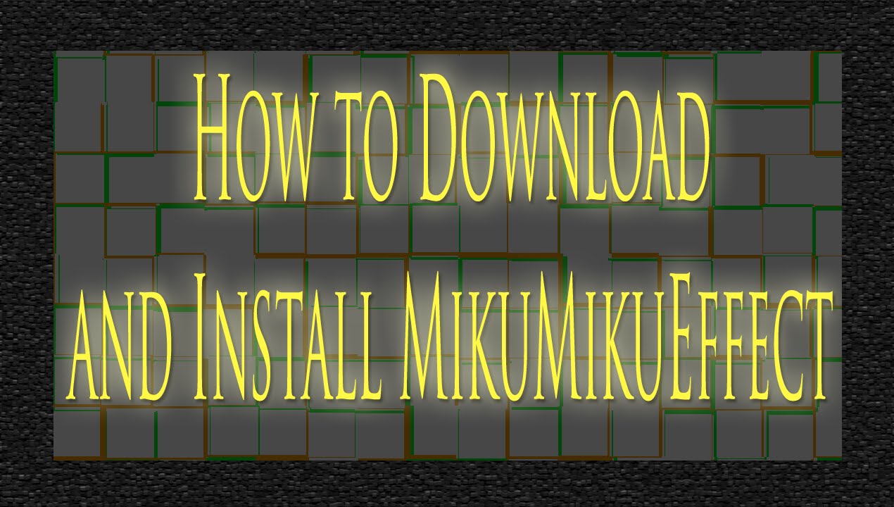mikumikueffect download